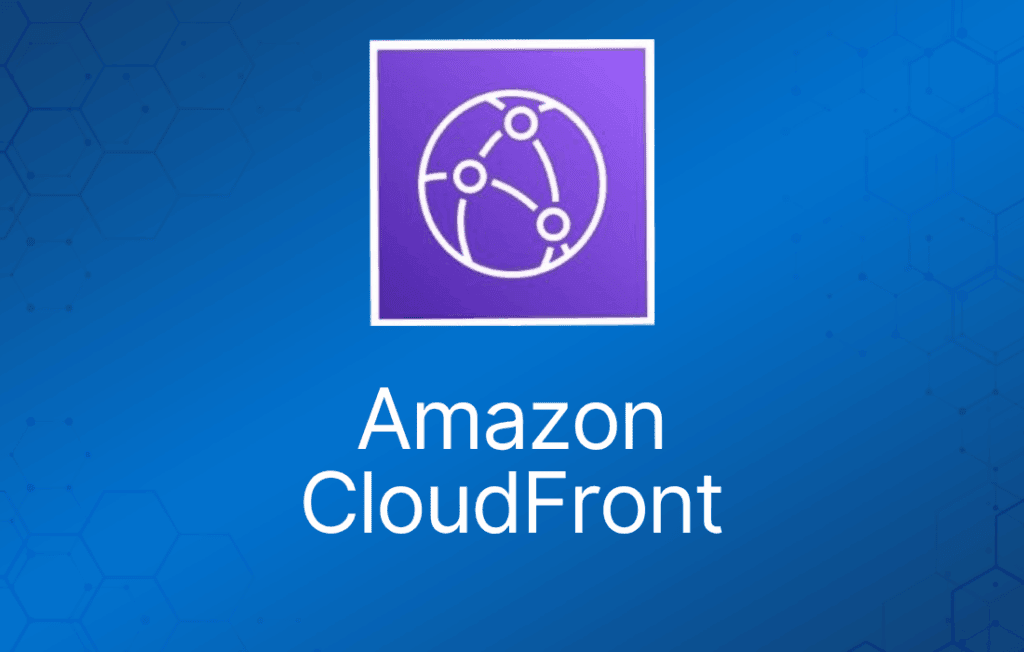 Amazon CloudFront 1024x652 1